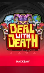 Hacksaw Gaming Deal With Death Oti